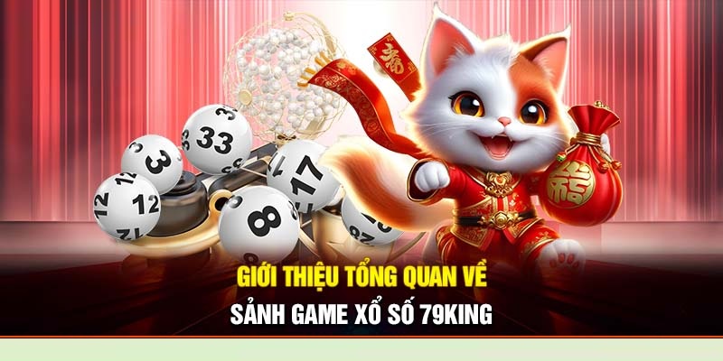 Xổ số 79King có tỷ lệ trả thưởng hấp dẫn